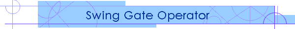 Swing Gate Operator